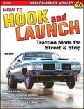 Cover: How to Hook and Launch Traction Mods for Street & Strip - CarTech Inc