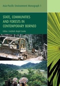 Cover: State, Communities and Forests in Contemporary Borneo - ANU Press