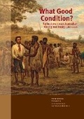 Cover: What Good Condition? - ANU Press