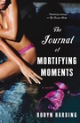 Cover: The Journal of Mortifying Moments - Random House Inc