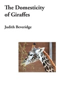 Cover: The Domesticity of Giraffes - Picaro Press