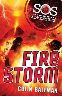 Enlarge image Cover: Fire Storm - Hodder Children's Books