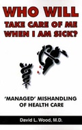 Cover: Who Will Take Care of Me When I am Sick? - Booklocker Inc.,US