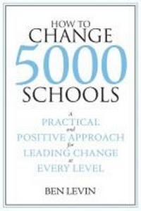 Enlarge image Cover: How to Change 5000 Schools - Harvard Educational Publishing Group