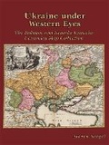 Cover: Ukraine under Western Eyes - Harvard Ukrainian Research Institute,U.S.