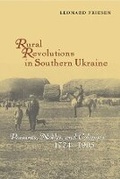 Cover: Rural Revolutions in Southern Ukraine - Harvard Ukrainian Research Institute,U.S.