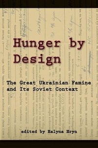 Enlarge image Cover: Hunger by Design - Harvard Ukrainian Research Institute,U.S.
