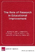 Cover: The Role of Research in Educational Improvement - Harvard Educational Publishing Group