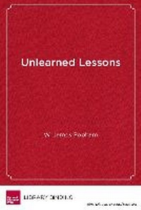 Enlarge image Cover: Unlearned Lessons - Harvard Educational Publishing Group