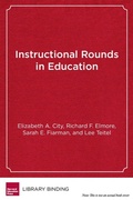 Cover: Instructional Rounds in Education - Harvard Educational Publishing Group
