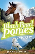 Cover: Black Pearl Ponies: Snickers - Hodder Children's Books