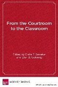 Cover: From the Courtroom to the Classroom - Harvard Educational Publishing Group