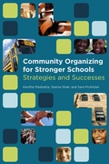 Cover: Community Organizing for Stronger Schools - Harvard Educational Publishing Group