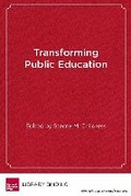 Cover: Transforming Public Education - Harvard Educational Publishing Group