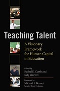 Cover: Teaching Talent - Harvard Educational Publishing Group