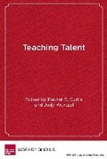 Cover: Teaching Talent - Harvard Educational Publishing Group
