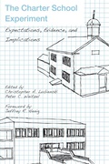 Cover: The Charter School Experiment - Harvard Educational Publishing Group