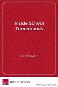 Cover: Inside School Turnarounds - Harvard Educational Publishing Group