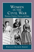 Cover: Women in the Civil War: Warriors, Patriots, Nurses, and Spies - History Compass