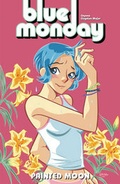 Cover: Blue Monday Volume 4: Painted Moon - Oni Press,US