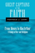 Cover: Great Captains of the Faith from Moses to MacArthur - Outskirts Press