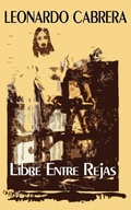Cover: Libre Entre Rejas - New Generation Publishing