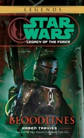 Cover: Bloodlines: Star Wars Legends (Legacy of the Force) - Del Rey Books