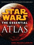 Cover: The Essential Atlas: Star Wars - Random House Inc