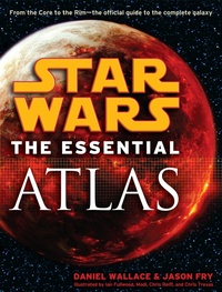 Enlarge image Cover: The Essential Atlas: Star Wars - Random House Inc