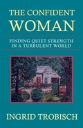 Cover: The Confident Woman - Quiet Waters Publications