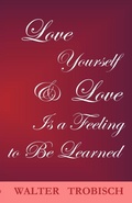 Cover: Love Yourself/love is a Feeling to be Learned - Quiet Waters Publications