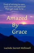 Cover: Amazed by Grace - Quiet Waters Publications