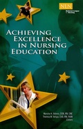 Cover: Achieving Excellence in Nursing Education - National League for Nursing
