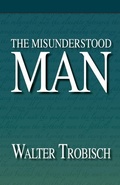 Cover: The Misunderstood Man - Quiet Waters Publications