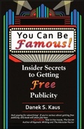 Cover: You Can Be Famous - Robert D. Reed Publishers