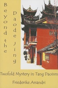 Enlarge image Cover: Beyond the Daode Jing - Three Pines Press