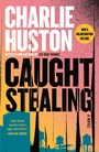 Cover: Caught Stealing - Ballantine Books