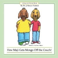 Enlarge image Cover: How Maji Gets Mongo Off the Couch! - Robert D. Reed Publishers