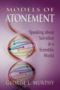 Enlarge image Cover: Models of Atonement - Lutheran University Press