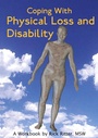 Cover: Coping with Physical Loss and Disability - Loving Healing Press