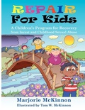 Cover: Repair for Kids - Loving Healing Press