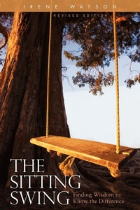 Enlarge image Cover: The Sitting Swing - Loving Healing Press