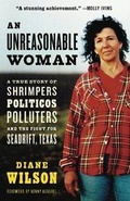 Cover: An Unreasonable Woman - Chelsea Green Publishing Company