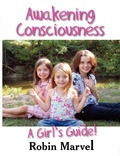 Cover: Awakening Consciousness - Loving Healing Press