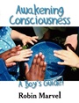 Cover: Awakening Consciousness - Loving Healing Press