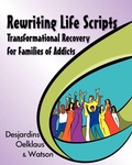 Cover: Rewriting Life Scripts - Loving Healing Press