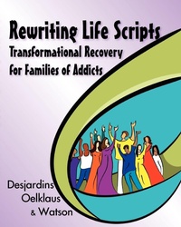 Enlarge image Cover: Rewriting Life Scripts - Loving Healing Press