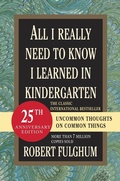 Cover: All I Really Need to Know I Learned in Kindergarten - Ballantine Books