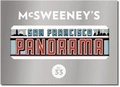 Cover: McSweeney's Issue 33: The San Francisco Panorama - McSweeney's Publishing