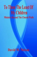 Cover: To These The Least Of My Children - E-Booktime, LLC